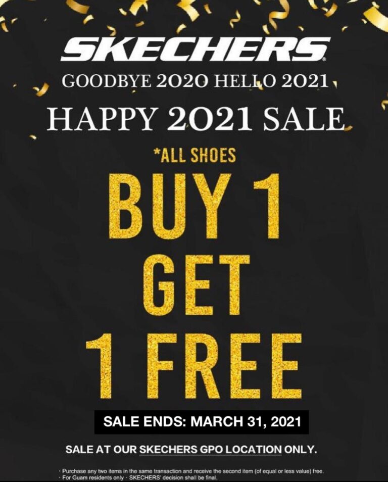 SKECHERS BOGO FREE SALE GPO Guam