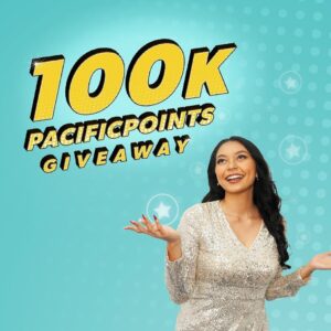 Pacific Points Giveaway: August 1 – December 31, 2022