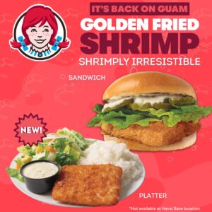 Wendy’s Gold Fried Shrimp Back on Guam